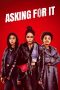 Nonton Film Asking For It (2022) Sub Indo