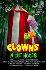 Nonton Film Clowns in the Woods (2021) Sub Indo