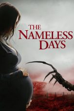 Nonton Film The Nameless Days (2022) Sub Indo