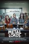 Nonton Film Metal Lords (2022) Sub Indo