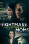 Nonton Film Nightmare Neighborhood Moms (2022) Sub Indo