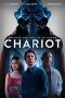 Nonton Film Chariot (2022) Sub Indo