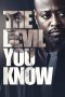 Nonton Film The Devil You Know (2022) Sub Indo