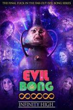 Nonton Film Evil Bong 888: Infinity High (2022) Sub Indo