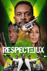 Nonton Film Respect the Jux (2022) Sub Indo