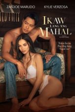 Nonton Film Ikaw Lang Ang Mahal (2022) Sub Indo