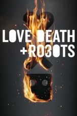 Nonton Film Love, Death & Robots Season 3 (2022) Sub Indo