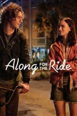 Nonton Film Along for the Ride (2022) Sub Indo