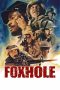 Nonton Film Foxhole (2021) Sub Indo