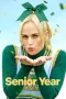 Nonton Film Senior Year (2022) Sub Indo