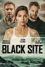 Nonton Film Black Site (2022) Sub Indo