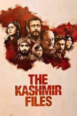 Nonton Film The Kashmir Files (2022) Sub Indo