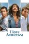 Nonton Film I Love America (2022) Sub Indo