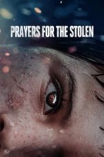 Nonton Film Prayers for the Stolen (2021) Sub Indo