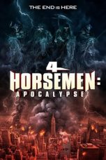 Nonton Film 4 Horsemen: Apocalypse (2022) Sub Indo