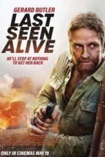 Nonton Film Last Seen Alive (2022) Sub Indo