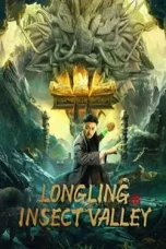 Nonton Film Longling insect Valley (2022) Sub Indo