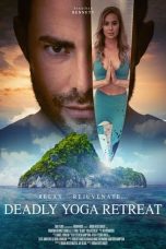 Nonton Film Deadly Yoga Retreat (2022) Sub Indo