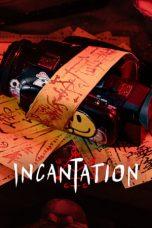 Nonton Film Incantation (2022) Sub Indo