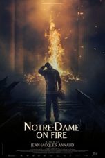 Nonton Film Notre-Dame on Fire (2022) Sub Indo