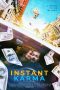 Nonton Film Instant Karma (2022) Sub Indo