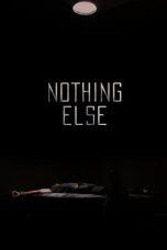 Nonton Film Nothing Else (2021) Sub Indo