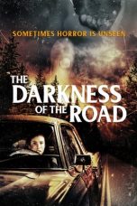 Nonton Film The Darkness of the Road (2021) Sub Indo