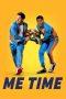 Nonton Film Me Time (2022) Sub Indo