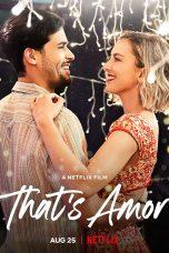 Nonton Film That’s Amor (2022) Sub Indo