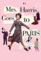 Nonton Film Mrs. Harris Goes to Paris (2022) Sub Indo