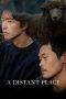 Nonton Film A Distant Place (2021) Sub Indo