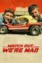 Nonton Film Watch Out, We’re Mad (2022) Sub Indo