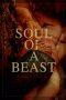 Nonton Film Soul of a Beast (2021) Sub Indo