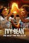 Nonton Film Ivy + Bean: The Ghost That Had to Go (2022) Sub Indo