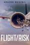 Nonton Film Flight/Risk (2022) Sub Indo