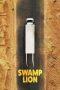 Nonton Film Swamp Lion (2021) Sub Indo