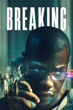 Nonton Film Breaking (2022) Sub Indo