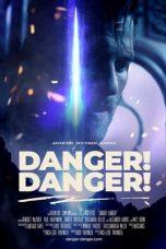 Nonton Film Danger! Danger! (2022) Sub Indo