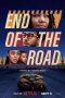 Nonton Film End of the Road (2022) Sub Indo