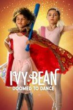 Nonton Film Ivy + Bean: Doomed to Dance (2022) Sub Indo