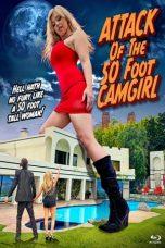 Nonton Film Attack of the 50 Foot Camgirl (2022) Sub Indo