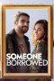 Nonton Film Someone Borrowed (2022) Sub Indo