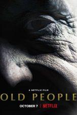 Nonton Film Old People (2022) Sub Indo