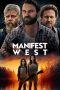 Nonton Film Manifest West (2022) Sub Indo