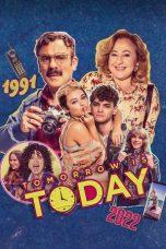 Nonton Film Tomorrow is Today (2022) Sub Indo