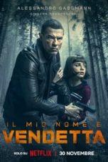 Nonton Film My Name Is Vendetta (2022) Sub Indo