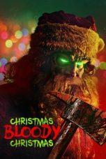 Nonton Film Christmas Bloody Christmas (2022) Sub Indo