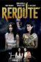 Nonton Film Reroute (2022) Sub Indo