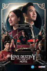 Nonton Film Love Destiny: The Movie (2022) Sub Indo