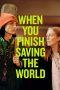 Nonton Film When You Finish Saving The World (2023) Sub Indo